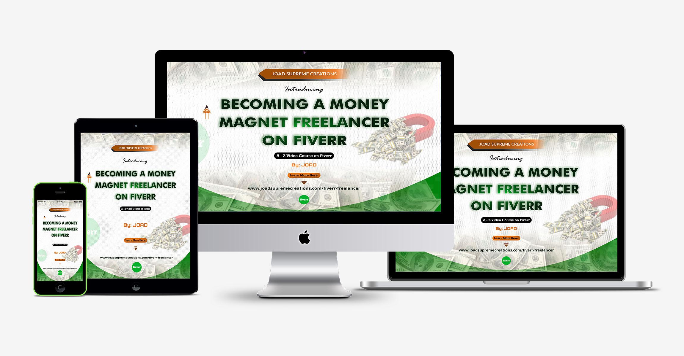 Becoming a money magnet freelancer on Fiverr